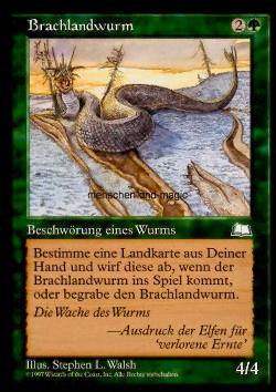 Brachlandwurm (Fallow Wurm)